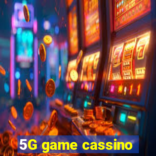 5G game cassino